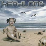 Headlong - Modern Sadness