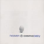 Cosmic Baby - Heaven [CD]