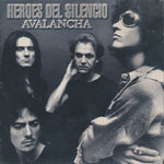 Heroes Del Silencio - Avalancha