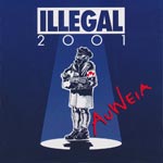 Illegal 2001 - Auweia [CD]
