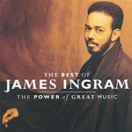 Ingram, James - The Best of - The Power of Great Music