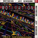 Jeff Newmann - Motivation
