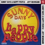 Newmann, Jeff - Sunny Days & Happy People