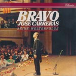 Carreras, Jos&eacute; - Bravo - Seine Welterfolge