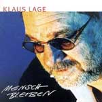 Lage, Klaus - Mensch bleiben [CD]