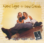 Lage, Klaus & Irene Grandi - Weil du anders bist