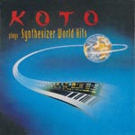 Koto plays Synthesizer World Hits