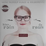 Kunze, Heinz-Rudolf - Hier rein da raus [3LP]
