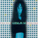 Leila K - C mon now