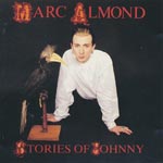 Almond, Marc - Stories for Johnny [CD]