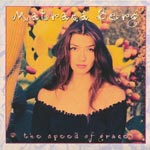Berg, Matraca - The speed of grace [CD]