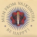 Men From Vaikuntha - Be Happy!