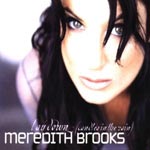 Brooks, Meredith - Lay down (candles in the rain)