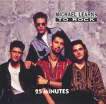 Michael Learns To Rock - 25 minutes
