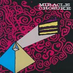 Miracle Chosuke - The 7/8 Wonders of The World