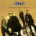 Michael Learns To Rock - Strange Foreign Beauty [MX]