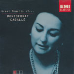 Caball&eacute;, Montserrat - Great Moments of... Vol. 1 [CD]