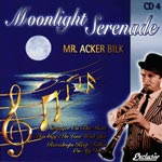Mr. Acker Bilk and His Orchestra - Moonlight Serenade CD 4