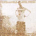 Young, Neil - Silver & gold [CD]