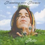 Painting Over Picasso - Hello [CD]