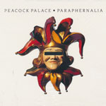 Peacock Palace - Paraphernalia [CD]