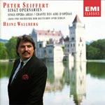Seiffert, Peter singt Opernarien / sings Oprea Arias / cahte des Airs d'op&eacute;ras
