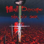 Pitbul Daycare - Six Six Six [CD]