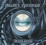 Project Pitchfork - Steelrose