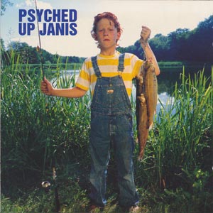 Psyched Up Janis - Swell