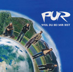 PUR - Weil du bei mir bist