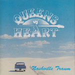 Queens Of Heart - Nashville Traum