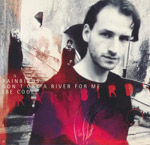 Rainbirds - Don't cry a river for me (be cool)