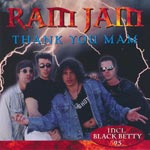 Ram Jam - Thank you mam (incl. Black Betty 95)