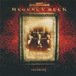 Regency Buck - Incoming [CD]