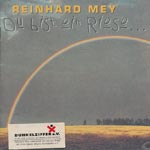 Mey, Reinhard - Du bist ein Riese