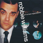 Williams, Robbie - I've been expecting you [CD]