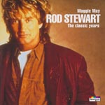 Stewart, Rod - Maggie May - The Classic Years [CD]