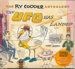 Cooder, Ry - The Ufo has landed - The Ry Cooder Anthology [DoCD, Digipack]
