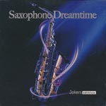 Various Artists - Saxophone Dreamtime - Jokers Edition