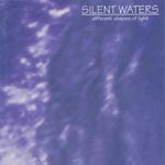 Silent Waters - Different shapes of light [CD]