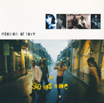 Six Was Nine - Mission of love
