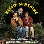 Schl&uuml;ter, Wolfgang + Johannes Faber, Stephan Diez - Hello Sunshine