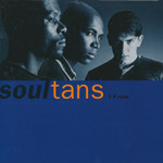 Soultans - I know