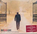 Soundtrack - Big Bad Love [CD]