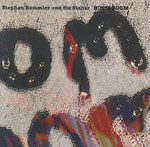Remmler, Stephan und die Steher - Boom boom