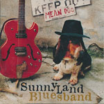 Sunnyland Blues Band - Mean Dog 