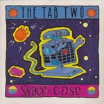 The Tab Two - Space Case