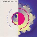 Tangerene Dream - Turn of the tides