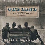 The Band - Greatest Hits [CD]