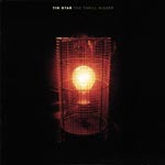 Tin Star - The Thrill Kisser